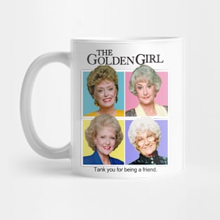 Golden Girls Thank You For Being a Friend Mug